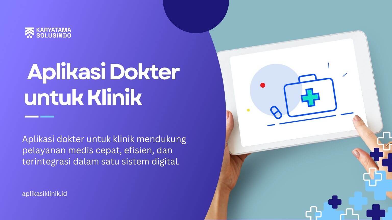 Inovasi Digital Aplikasi Dokter untuk Klinik