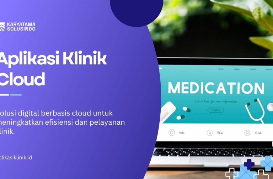 aplikasi klinik cloud