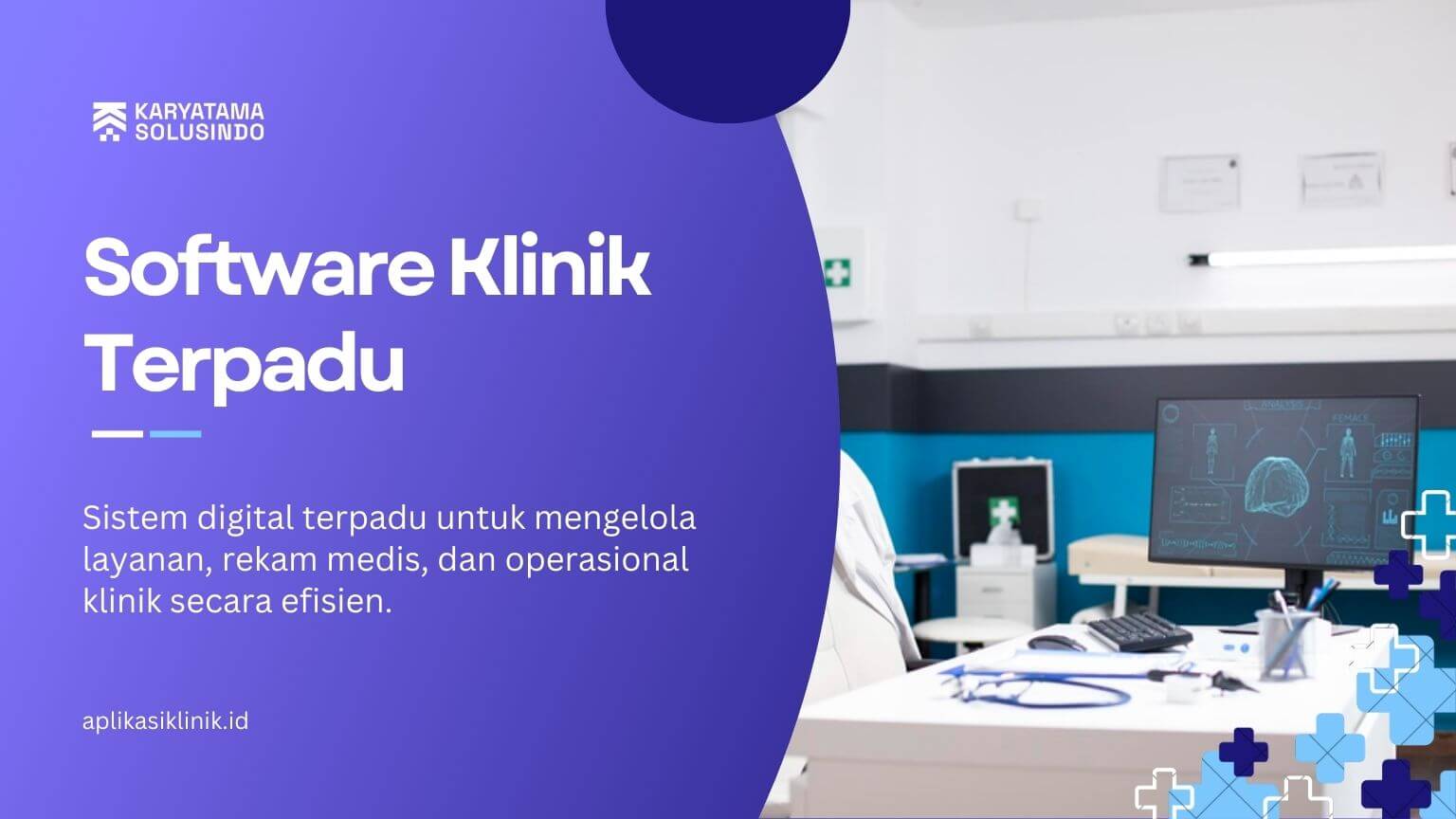Software Klinik Terpadu untuk Klinik Modern