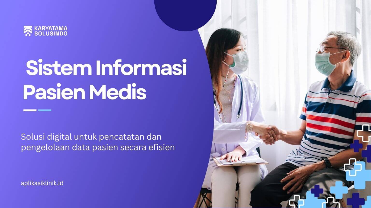 Digitalisasi Klinik dengan Sistem Informasi Pasien Medis Terintegrasi