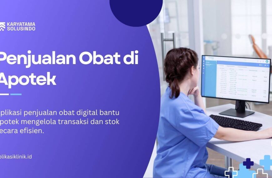 Digitalisasi Penjualan Obat di Apotek