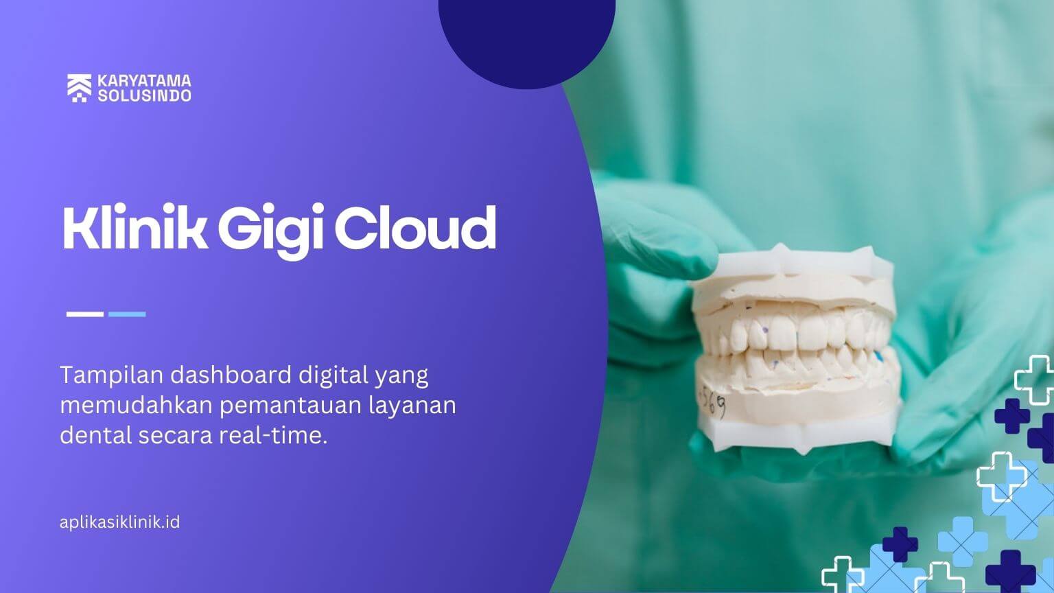 Klinik Gigi Cloud: Solusi Digital Klinik Gigi Modern