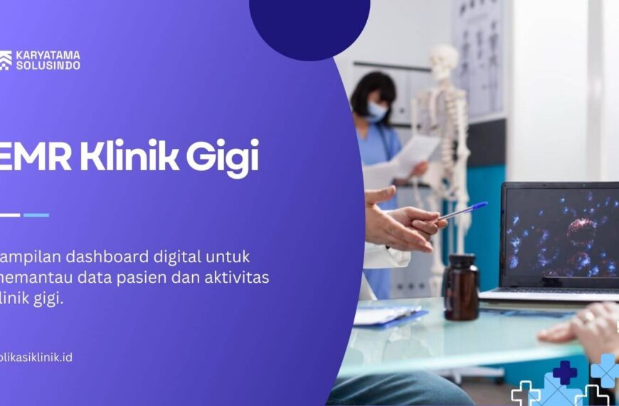 EMR Klinik Gigi