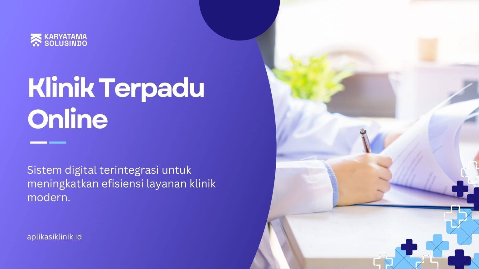 Aplikasi Klinik Terpadu Online: Transformasi Layanan Kesehatan Menuju Era Digital