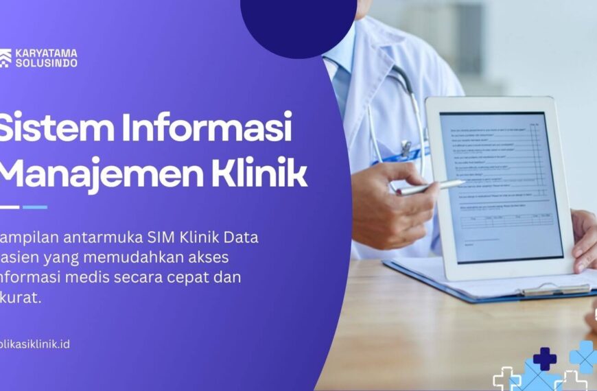 Sistem Informasi Manajemen Klinik Terintegrasi