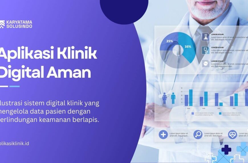 Aplikasi Klinik Digital Aman