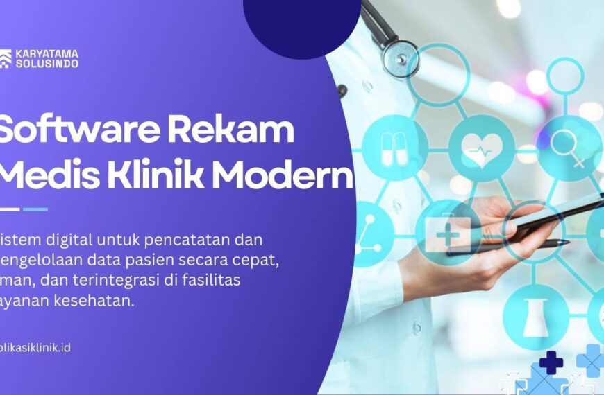 Software Rekam Medis Klinik Modern