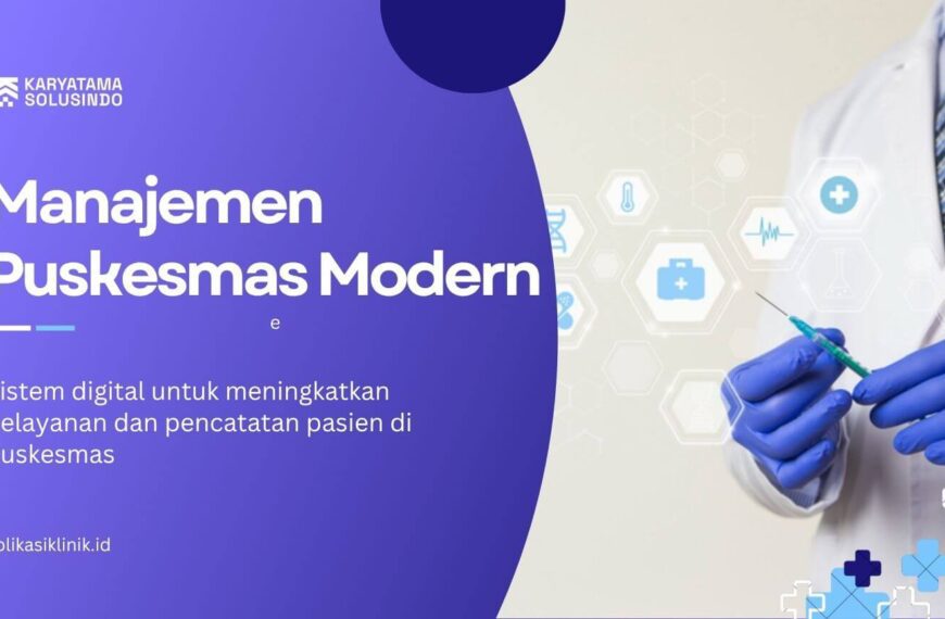 Software Manajemen Puskesmas Modern