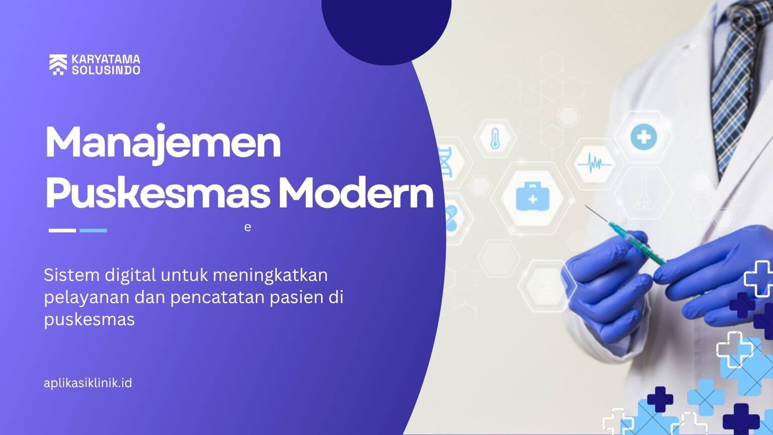 Software Manajemen Puskesmas Modern
