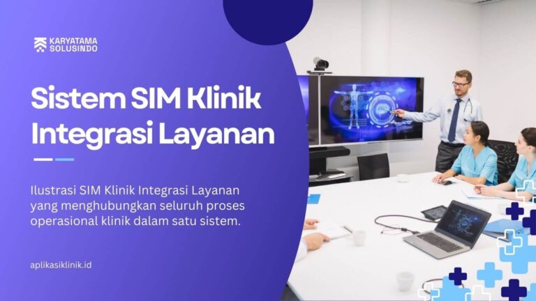Sistem SIM Klinik Integrasi Layanan