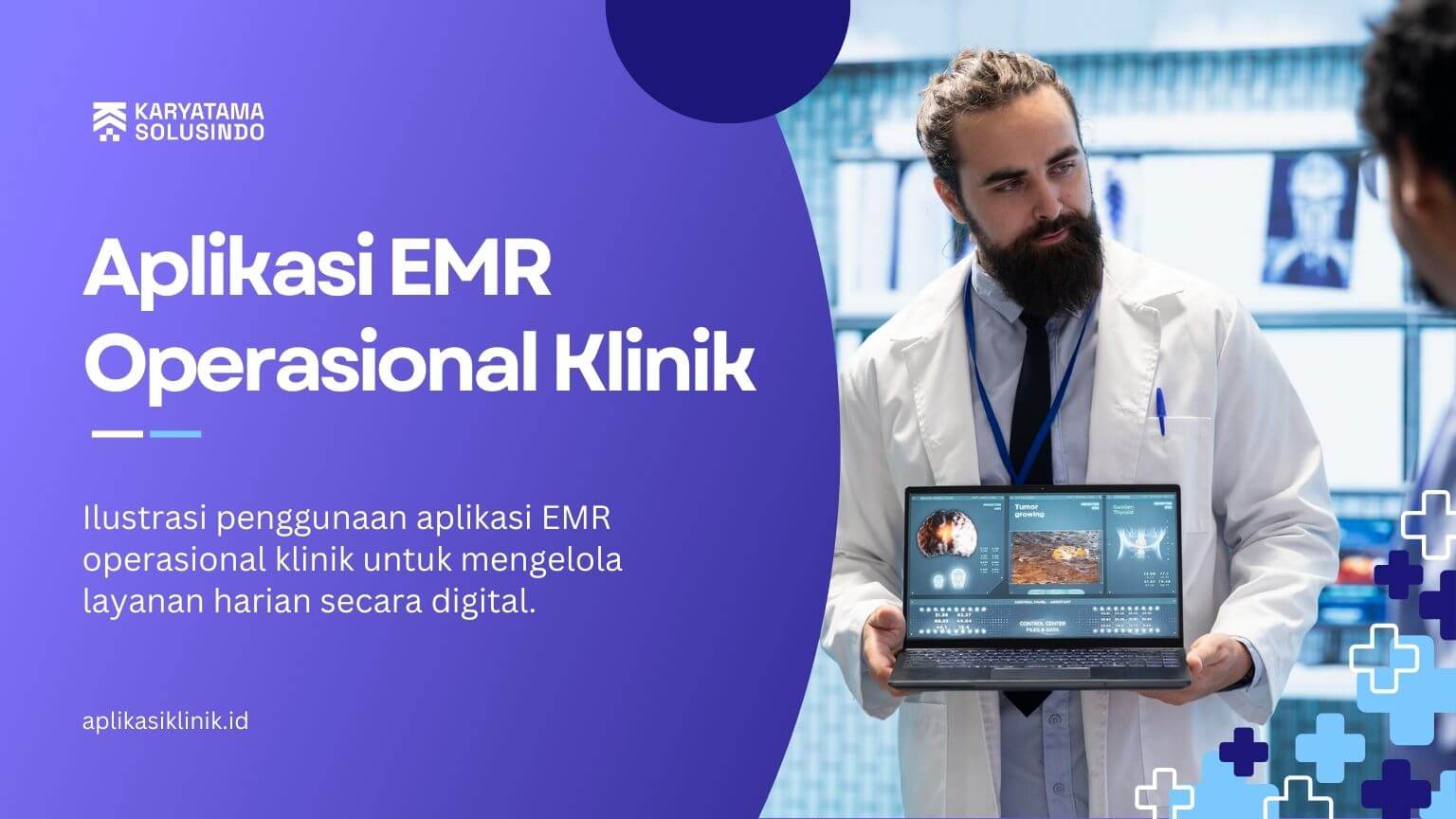 Aplikasi EMR Operasional Klinik: Sistem Digital untuk Mendukung Kinerja Layanan Harian