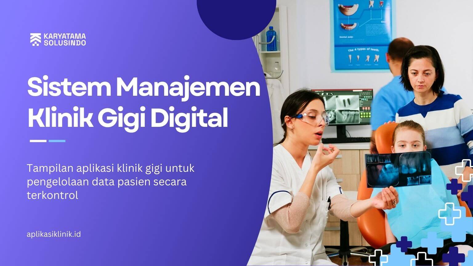 Klinik Gigi Manajemen Pasien Digital untuk Pelayanan Lebih Terkontrol