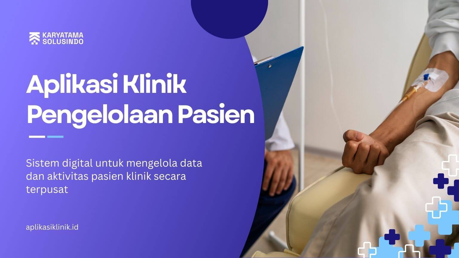 Aplikasi Klinik Pengelolaan Pasien untuk Pelayanan Medis yang Lebih Terstruktur