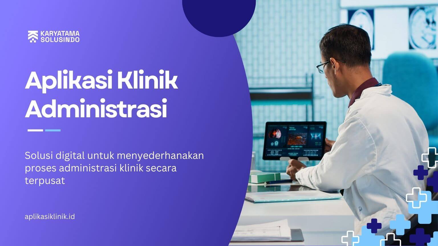 Aplikasi Klinik Administrasi