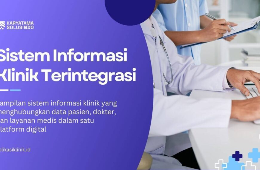 Sistem Informasi Klinik Terintegrasi