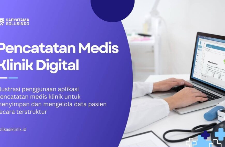 Pencatatan Medis Klinik Digital