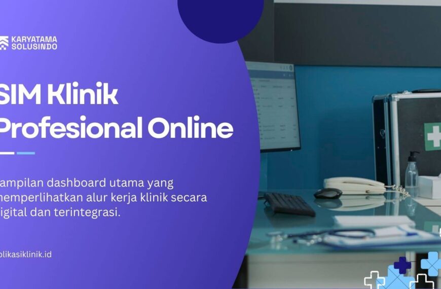 Dashboard SIM Klinik Profesional Online