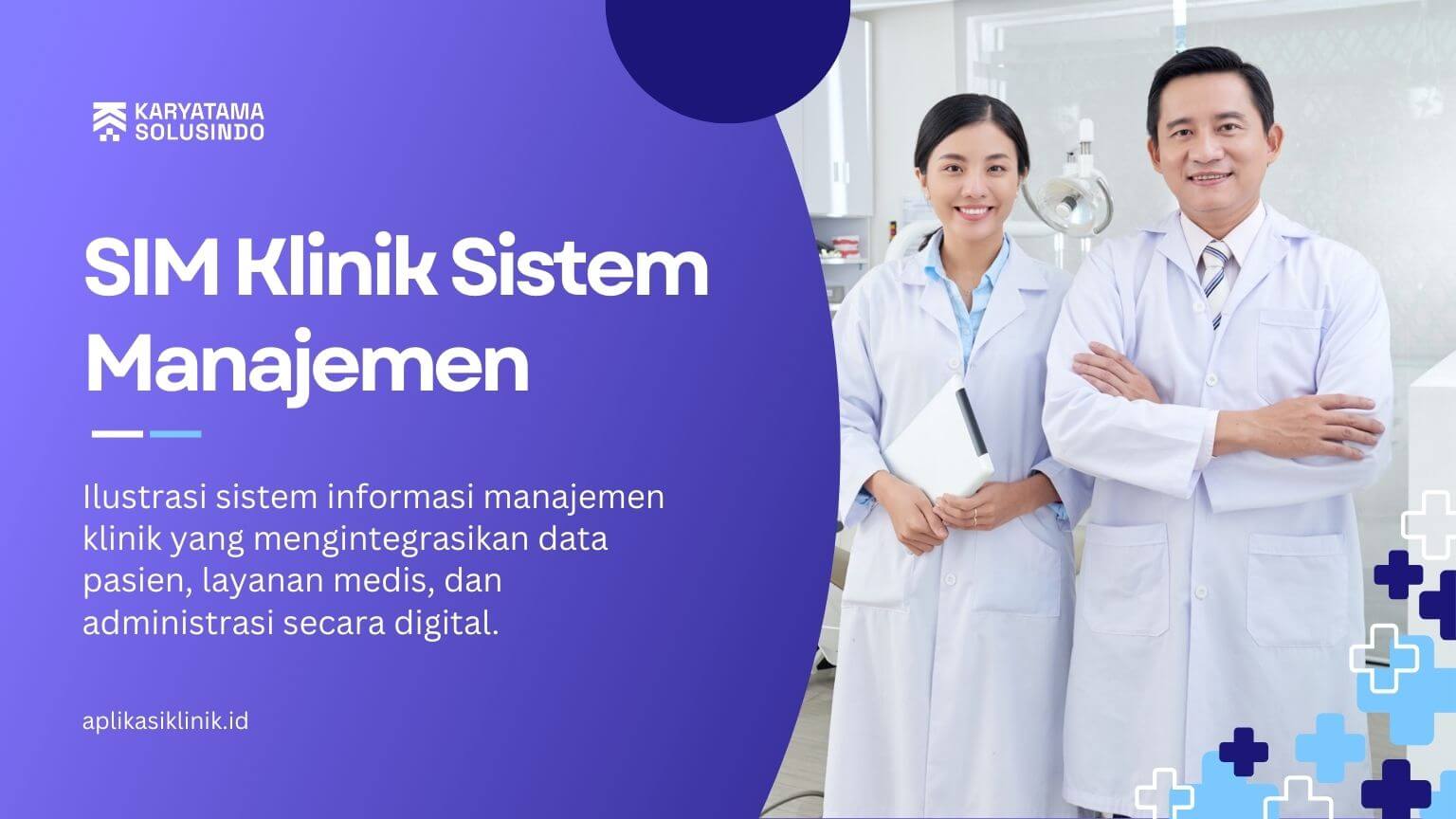 SIM Klinik Sistem Manajemen Terpadu