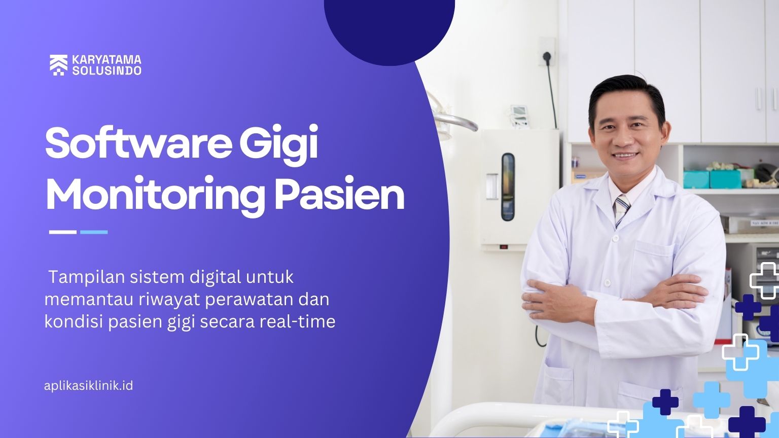 Software Gigi Monitoring Pasien