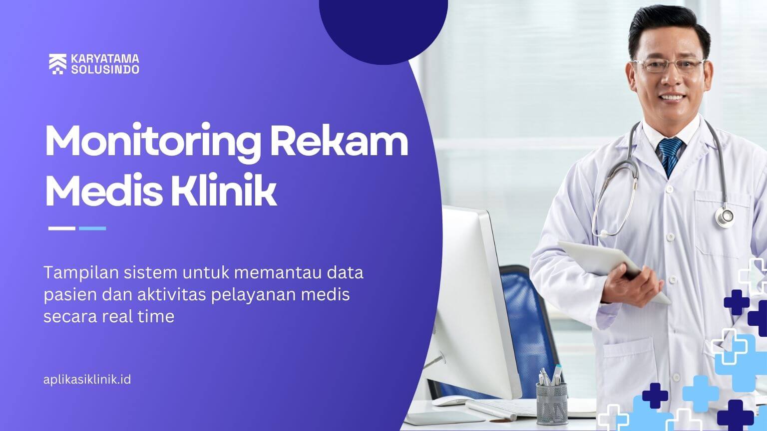 Monitoring Rekam Medis Klinik