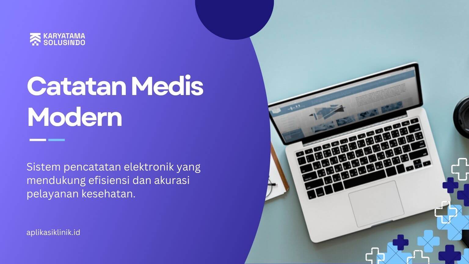 Aplikasi Catatan Medis Digital untuk Klinik Modern