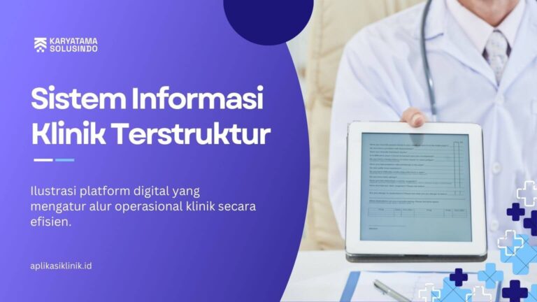 Sistem Informasi Klinik Terstruktur