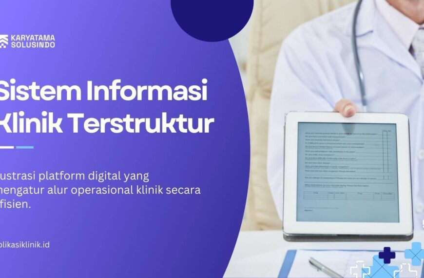 Sistem Informasi Klinik Terstruktur